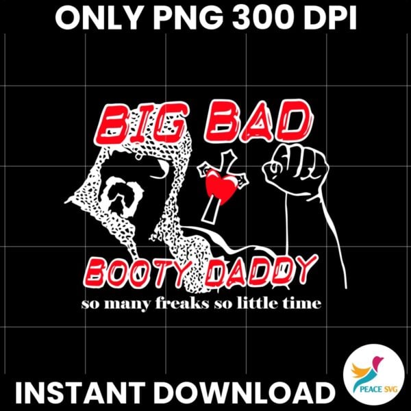 Big Bad Booty Daddy So Many Freaks So Little Time Scott Steiner PNG