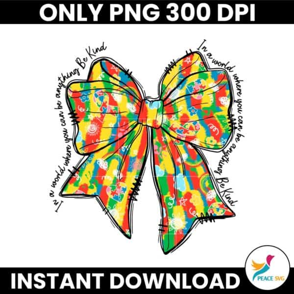 Boho Colorful Autism Coquette Bow Quote PNG