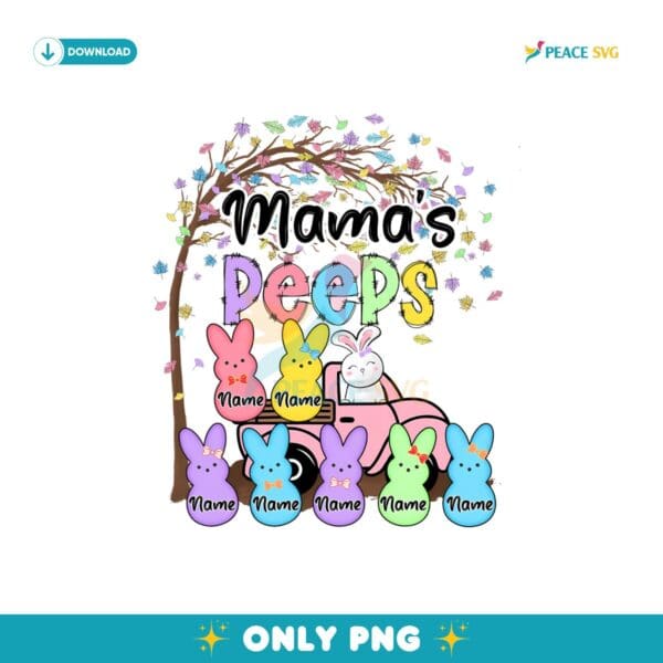 Custom Easter Mamas Bunny Peeps Png Sublimation