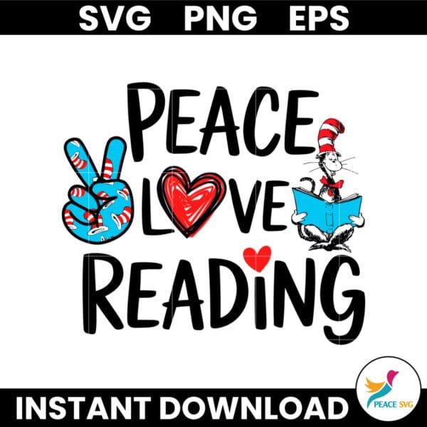 Dr Seuss Peace Love Reading Cat In The Hat Read Book SVG