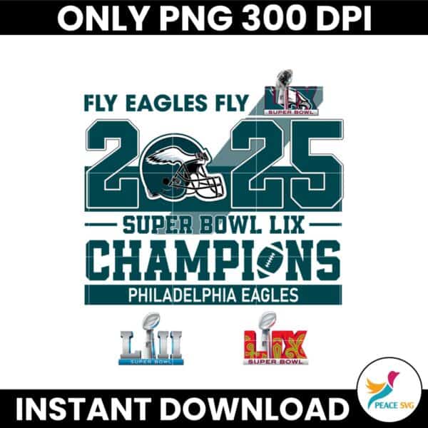 Fly Eagles Super Bowl Champions 2025 Philadelphia Eagles PNG