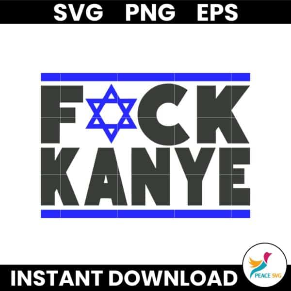 Fuck Kanye Antisemitism Jewish Flag SVG