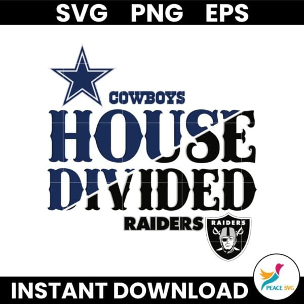 House Divided Las Vegas Raiders And Dallas Cowboys Svg