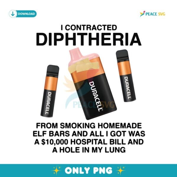 I Contracted Diphtheria Funny Quote PNG