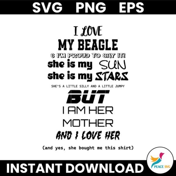 I Love My Beagle Mother Funny Quote SVG