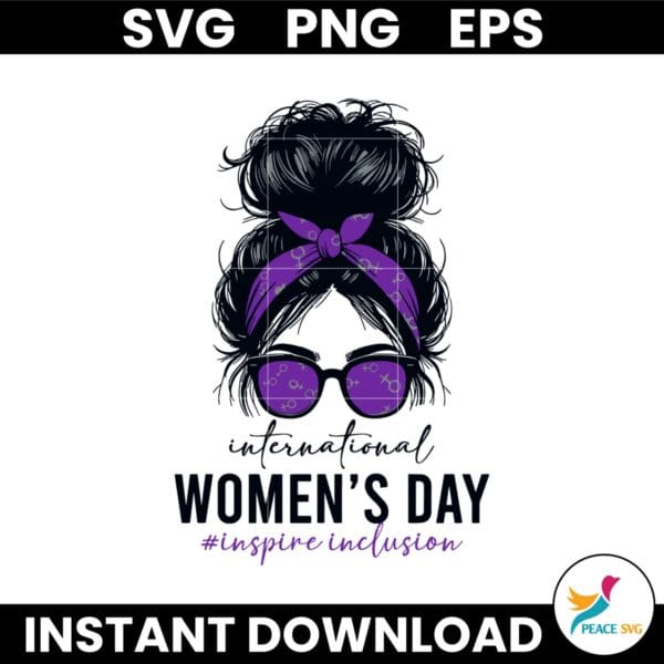 International Womens Day Inspire Inclusion Messy Bun Girl SVG