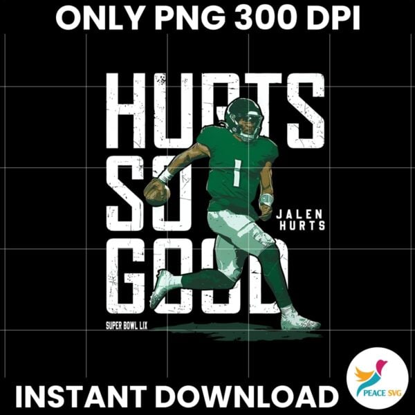 Jalen Hurts Hurts So Good Philadelphia Eagles Football Png