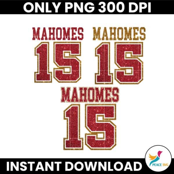 Kansas City Chiefs Mahomes 15 Glitter Png Sublimation