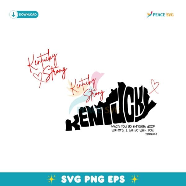Kentucky Strong When You Go Through Deep Waters Svg