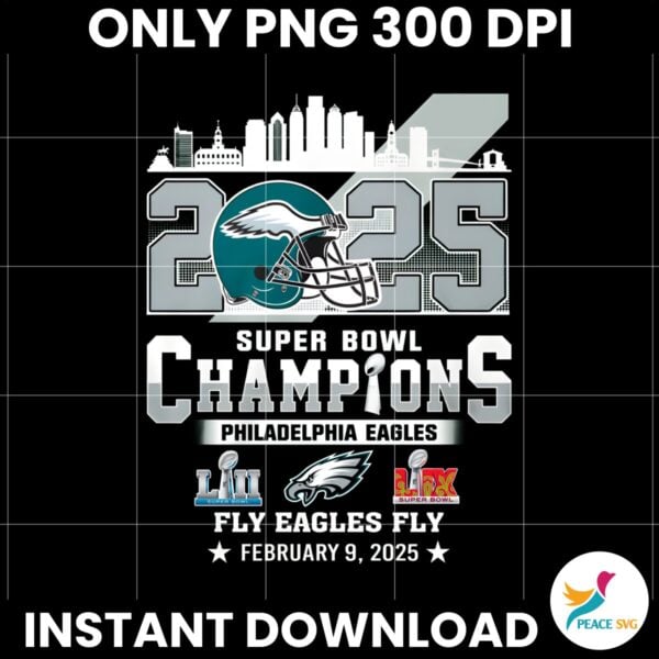 LIX Super Bowl 2025 Fly Eagles Fly Champions Philadelphia Football PNG