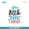 Little Miss Thing Dr Seuss Svg Instant Download