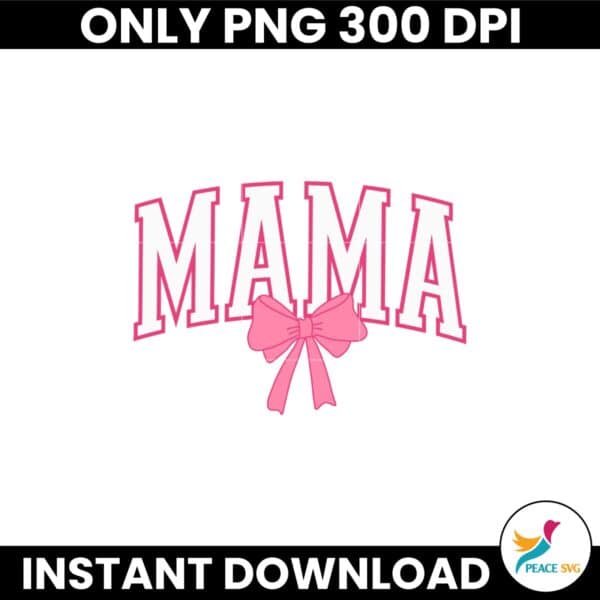 Mama Pink Bow Varsity Ribbons Coquette Svg