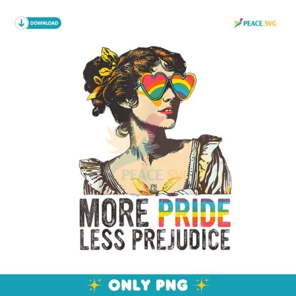 More Pride Less Prejudice LGBT Proud Ally Png