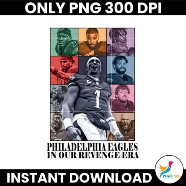 Philadelphia Eagles In Our Revenge Era Super Bowl LIX PNG