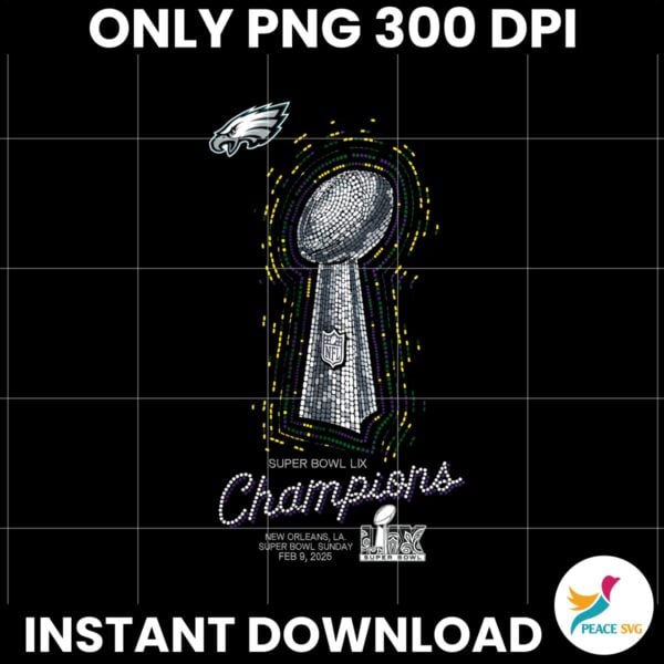 Philadelphia Eagles Super Bowl LIX Champions Lombardi Trophy PNG