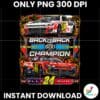 Retro Back To Back Daytona 500 Champion 24 William Byron PNG » PeaceSVG