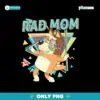 Retro Cool Bluey Dog Rad Mom Png Sublimation