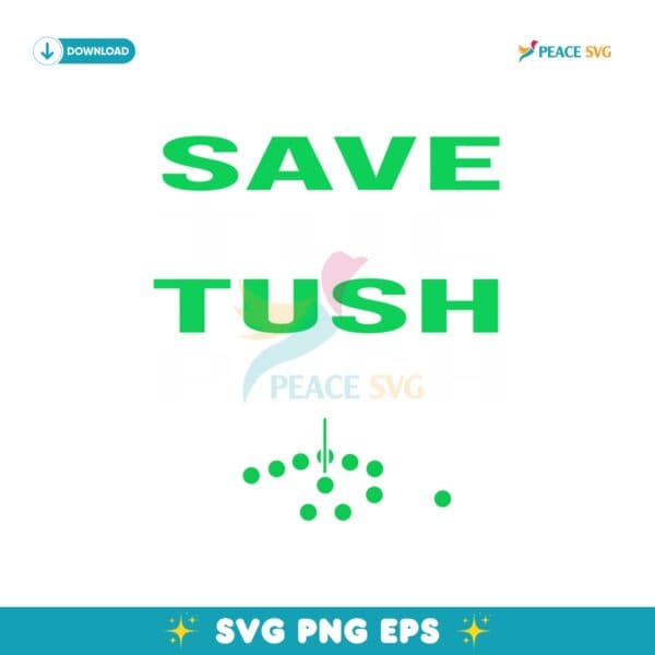 Save The Tush Push Philadelphia Eagles Football Svg