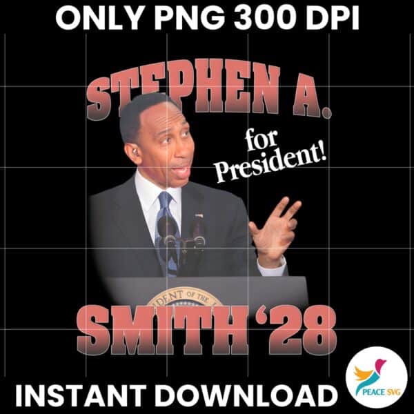 Stephen A Smith 28 For President PNG