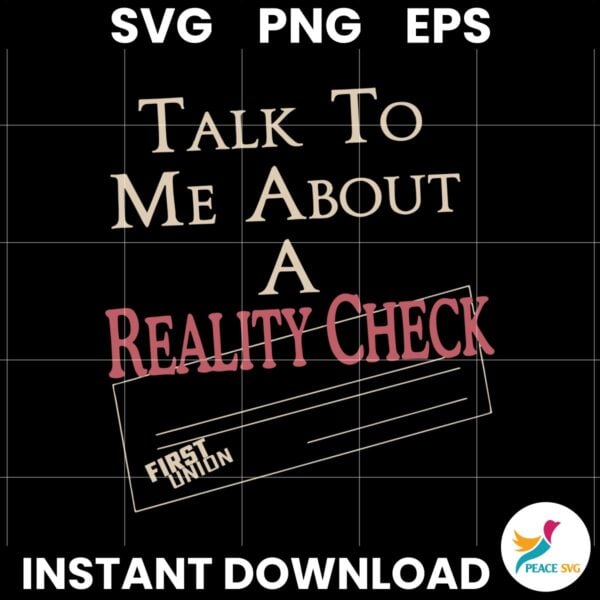 Talk To Me About A Reality Check SVG