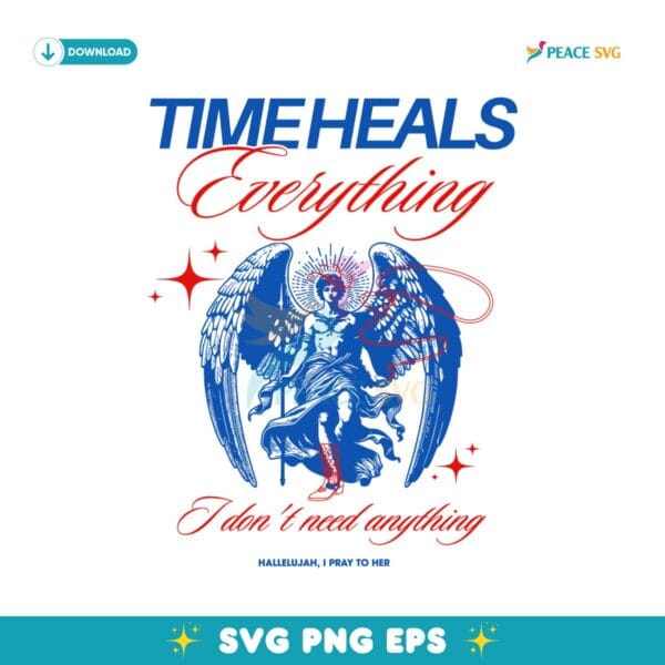 Time Heals Everything Beyonce Just For Fun SVG