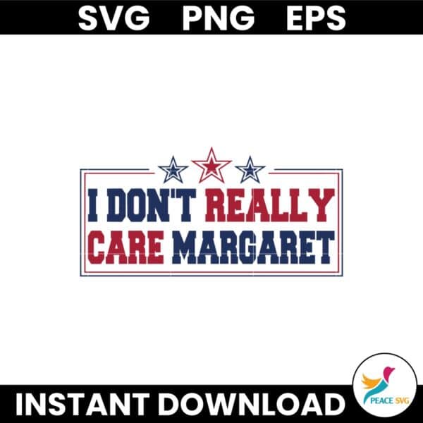 Vintage I Dont Really Care Margaret JD Vance SVG