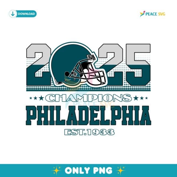 2025 Champions Philadelphia Est 1933 PNG