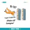 9 11 Garfield Yeah I Ll Take 911 Orders Of Lasagna PNG
