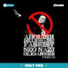 Abolish The Elite No To Billionaire Fascist Oligarchs Elon Musk PNG