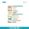 Best Dad Ever Father Hardworking Strong Brave Svg