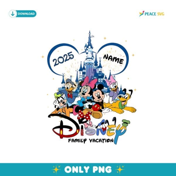 Custom Disney Family Vacation 2025 Mickey Minnie Png