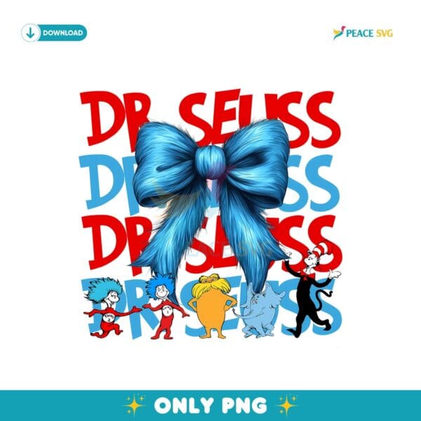 Dr Seuss Coquette Bow Things Teacher Png Sublimation