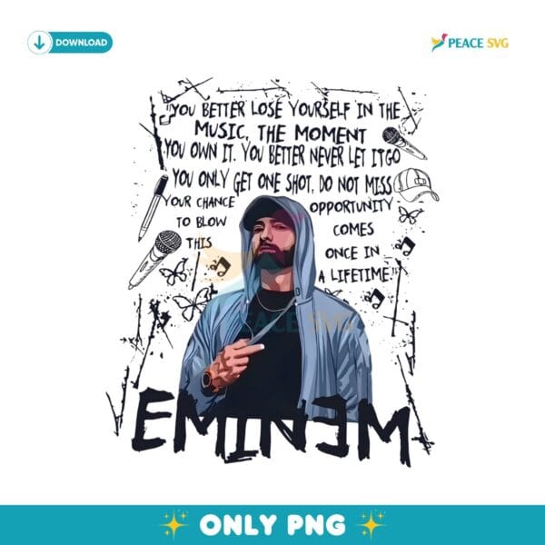 Eminem Lose Yourself Lyrics PNG