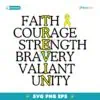 Faith Courage Strength Bravery Valiant Unity SVG