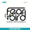 Fear The Bird Illinois State University Isu Logo SVG