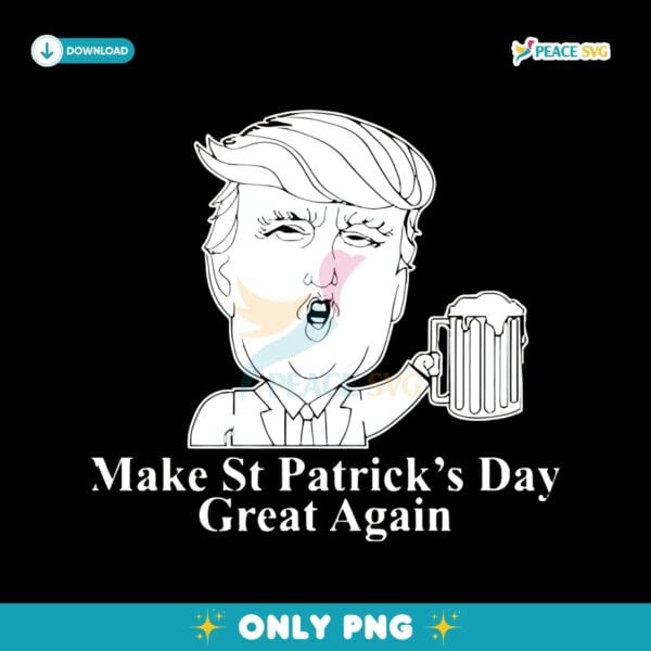 Funny St Patricks Day Donald Trump Parody Maga PNG