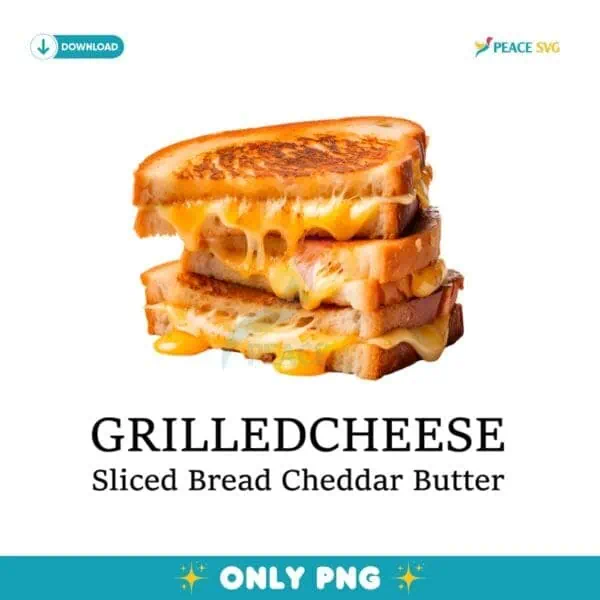 Grilled Cheese Slice Bread Cheddar Butter PNG