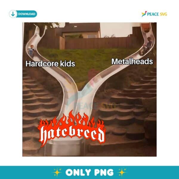 Hardcore Kids And Metalheads Hatebreed Funny Meme PNG