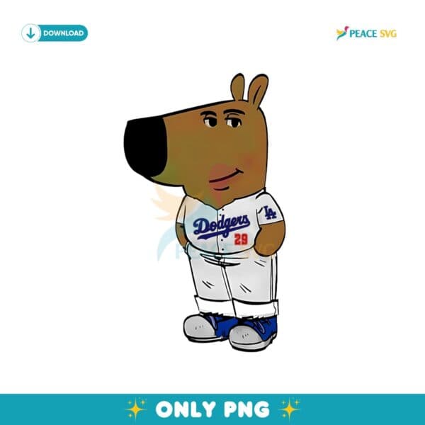 I Am Just A Chill Guy Los Angeles Dodgers Mlb Png