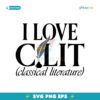 I Love C Lit Classical Literature SVG