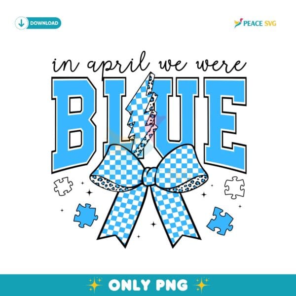 In April We Wear Blue PNG