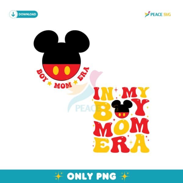 In My Boy Mom Era Mickey Mouse Disney SVG