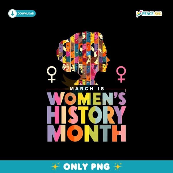 March Is Womens History Month Empower Png