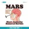 Mars Men Audacity Removal Service SVG