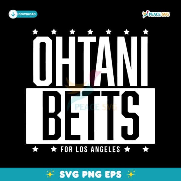 Ohtani Betts For Los Angeles Shohei Ohtani And Mookie Betts SVG