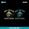 Only You Can Prevent Fascism National Park Bear Svg Bundle