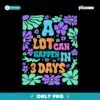 Retro A Lot Can Happen In 3 Days PNG