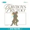 Retro Cowboys Cry Too Kelsea Ballerini And Noah Kahan SVG