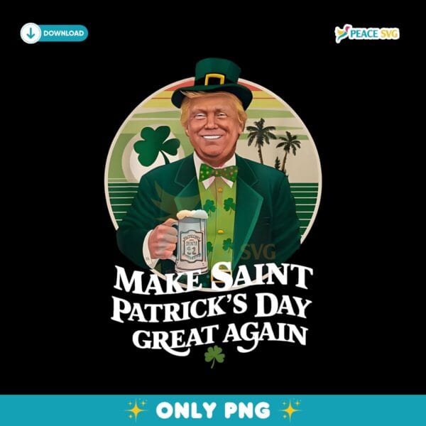 Retro Sunset Funny Trump Make St Patricks Day Great Again PNG