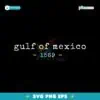 Retro Vintage Gulf Of Mexico Sinve 1569 SVG